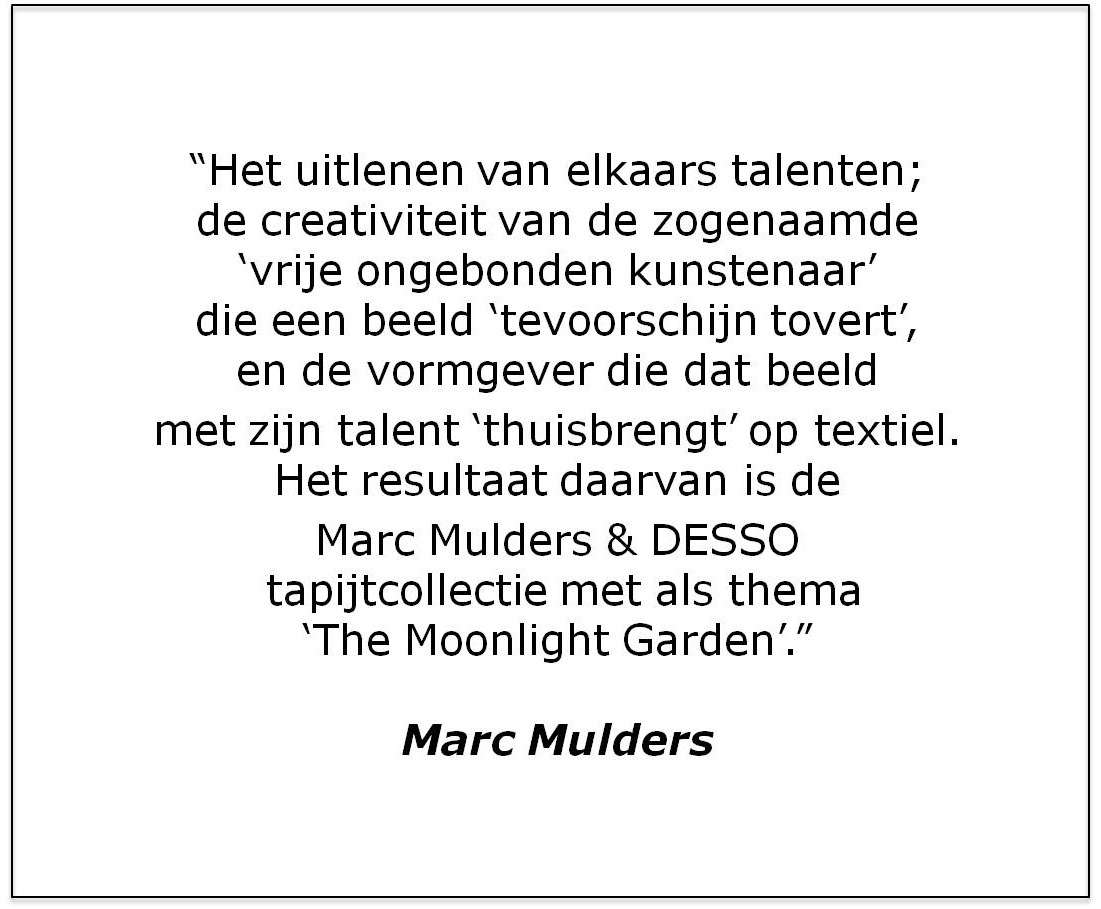 Desso Marc Mulder Quote